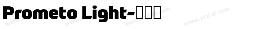 Prometo Light字体转换